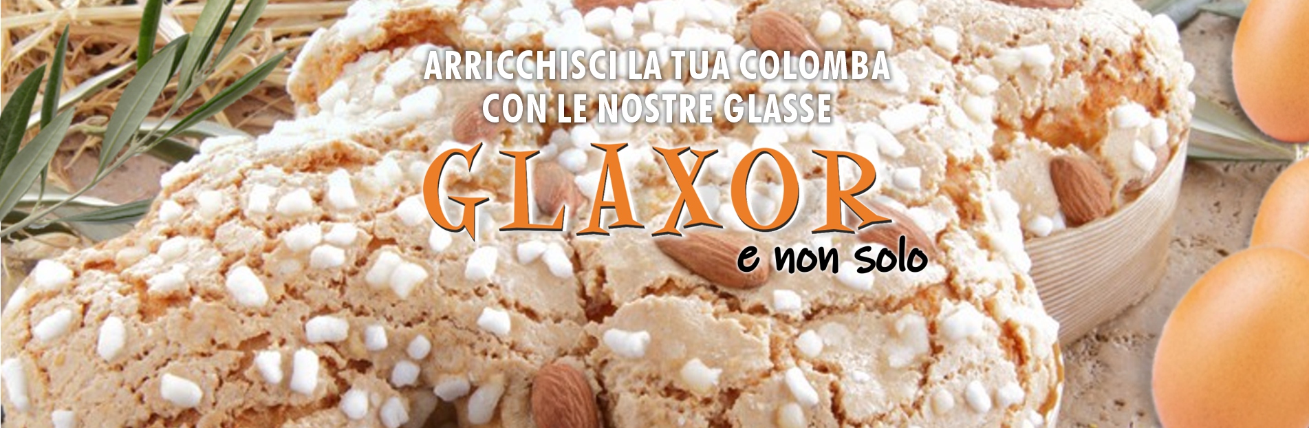 GLAXOR E NON SOLO